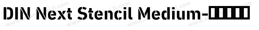 DIN Next Stencil Medium字体转换
